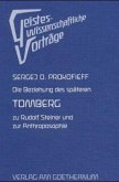 Die Beziehung des späteren Tomberg zu Rudolf Steiner und zur Anthroposophie