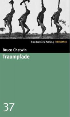 Traumpfade - Chatwin, Bruce