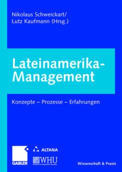 Lateinamerika-Management - Schweickart, Nikolaus / Kaufmann, Lutz (Hgg.)