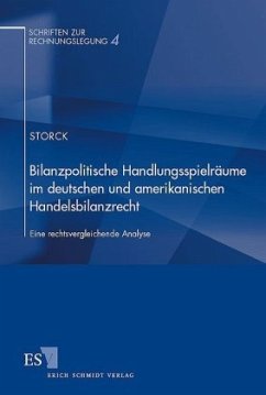 Cover Bilanzpolitische Handlungsspielräume im deutschen und amerikanischen Handelsbilanzrecht