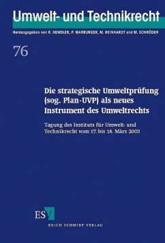 Die strategische Umweltprüfung (sog. Plan-UVP) als neues Instrument des Umweltrechts - Hendler, Reinhard / Marburger, Peter / Reinhardt, Michael (Hgg.)