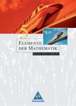 9. Schuljahr / Elemente der Mathematik, Ausgabe Baden-Württemberg (2004) 5