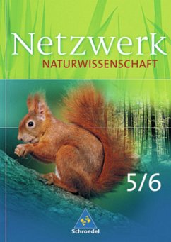 5./6. Schuljahr / Netzwerk Naturwissenschaften, Ausgabe Hamburg und Nordrhein-Westfalen