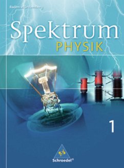 7./8. Schuljahr / Spektrum Physik, Gymnasium Baden-Württemberg Bd.1