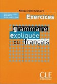 Grammaire expliquee du francais, Exercices Niveau intermediaire