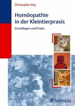 Homöopathie in der Kleintierpraxis - Day, Christopher