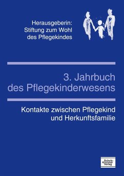 3. Jahrbuch des Pflegekinderwesens