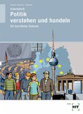 Politik verstehen und handeln für berufliche Schulen, Arbeitsheft