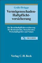 Vermögensschaden-Haftpflichtversicherung - Gräfe, Jürgen / Brügge, Michael