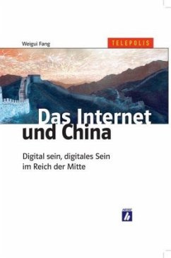 Das Internet und China - Weigui Fang