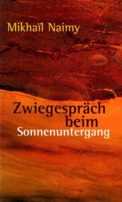 Zwiegespräch beim Sonnenuntergang - Naimy, Mikhaïl