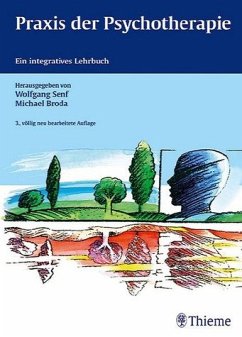 Praxis der Psychotherapie - Senf, Wolfgang; Broda, Michael