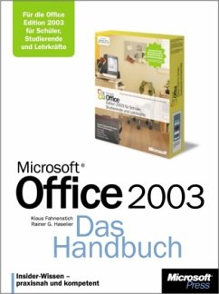 Microsoft Office 2003, Das Handbuch für die Office Edition 2003 für Schüler, Studierende und Lehrkräfte, m. CD-ROM - Fahnenstich, Klaus; Haselier, Rainer G.