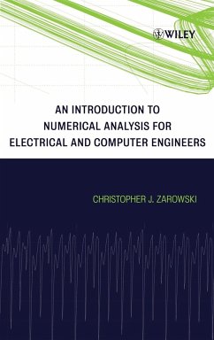 An Introduction to Numerical Analysis for Electrical and Computer Engineers - Zarowski, Christopher J.
