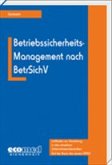 Betriebssicherheits-Management nach BetrSichV