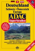 ADAC SuperStraßen Deutschland, Schweiz, Österreich, Europa 2005/2006