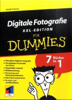 Digitale Fotografie XXL-Edition für Dummies - Busch, David D.