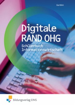 Digitale RAND OHG / Digitale RAND OHG - Informationswirtschaft - Volland, Oliver;Thelen, Christian;Gurdon, Thomas
