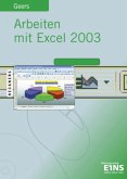 Arbeiten mit Excel 2003