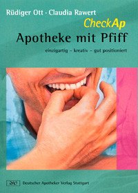 CheckAp Apotheke mit Pfiff - Ott, Rüdiger / Rawert, Claudia