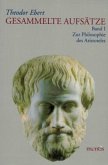 Zur Philosophie des Aristoteles / Gesammelte Aufsätze Bd.1