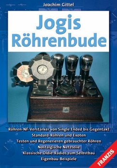 Jogis Röhrenbude - Gittel, Joachim