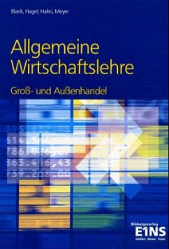 Cover Allgemeine Wirtschaftslehre, Groß- und Außenhandel, Ausgabe AKA-Länder