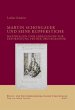 Martin Schongauer und seine Kupferstiche - Bild 1