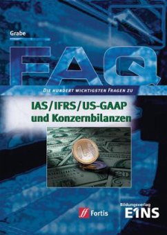 IAS/IFRS/US-GAAP und Konzernbilanzen - Grabe, Jürgen