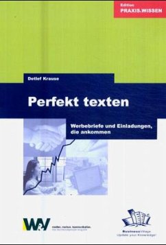 Perfekt texten - Krause, Detlef Perfekt texten - Krause, Detlef