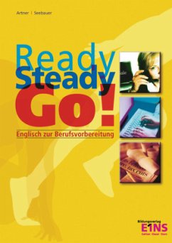 Ready - Steady - Go! - Artner, Hilde; Seebauer, Renate