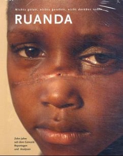 Ruanda - Zehn Jahre seit dem Genozid