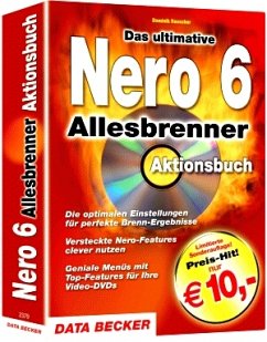 Das ultimative Nero 6 Allesbrenner Aktionsbuch - Reuscher, Dominik