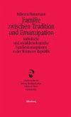 Familie zwischen Tradition und Empanzipation