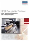CNC-Technik für Tischler