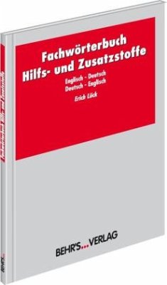 Fachwörterbuch Hilfs- und Zusatzstoffe - Lück, Erich