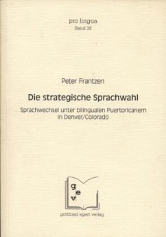 Die strategische Sprachwahl - Frantzen, Peter