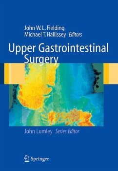 Upper Gastrointestinal Surgery - Fielding, John W. L. / Hallissey, Michael T. (eds.)