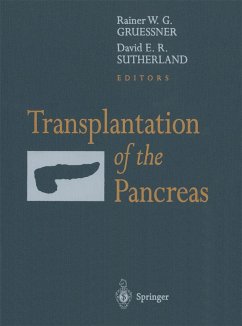 Transplantation of the Pancreas - Gruessner, Rainer W.G. / Sutherland , David E.R. (eds.)