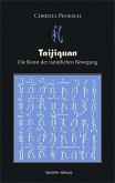 Taijiquan - Die Kunst der natürlichen Bewegung