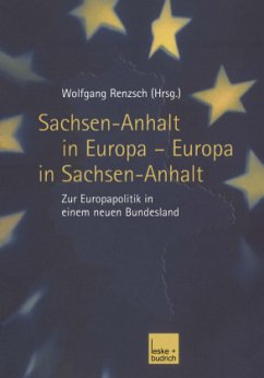 Sachsen-Anhalt in Europa ¿ Europa in Sachsen-Anhalt - Renzsch, Wolfgang (Hrsg.)