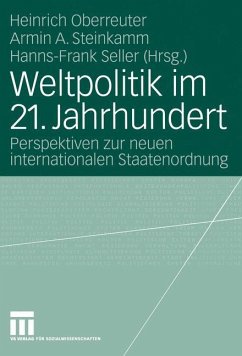 Weltpolitik im 21. Jahrhundert - Rushiti, Barbara