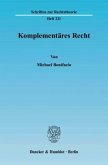 Komplementäres Recht.