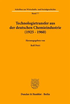 Cover Technologietransfer aus der deutschen Chemieindustrie (1925 - 1960).