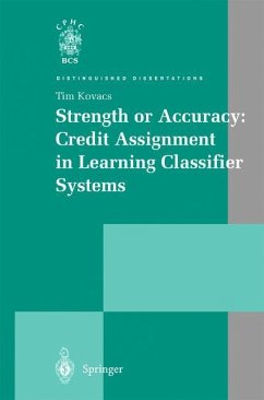 Strength or Accuracy: Credit Assignment in Learning Classifier Systems - Kovacs, Tim
