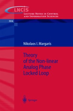 Theory of the Non-linear Analog Phase Locked Loop - Margaris, Nikolaos I.