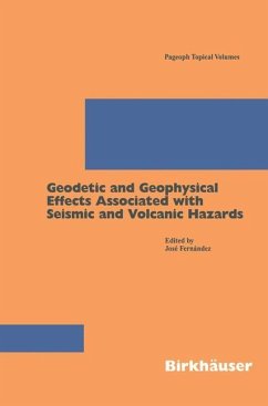 Geodetic And Geophysical Effects Associated With Seismic And Volcanic Hazards - Fernandez, José (ed.)