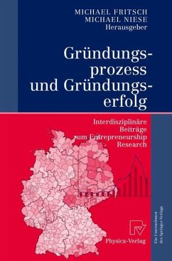 Gründungsprozess und Gründungserfolg - Fritsch, Michael / Niese, Michael (Hgg.)
