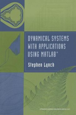 Dynamical Systems with Applications using MATLAB - Lynch, Stephen