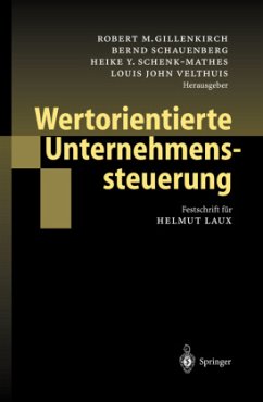 Wertorientierte Unternehmenssteuerung - Gillenkirch, Robert M. / Schauenberg, Bernd / Schenk-Mathes, Heike Y. / Velthuis, Louis John (Hgg.)